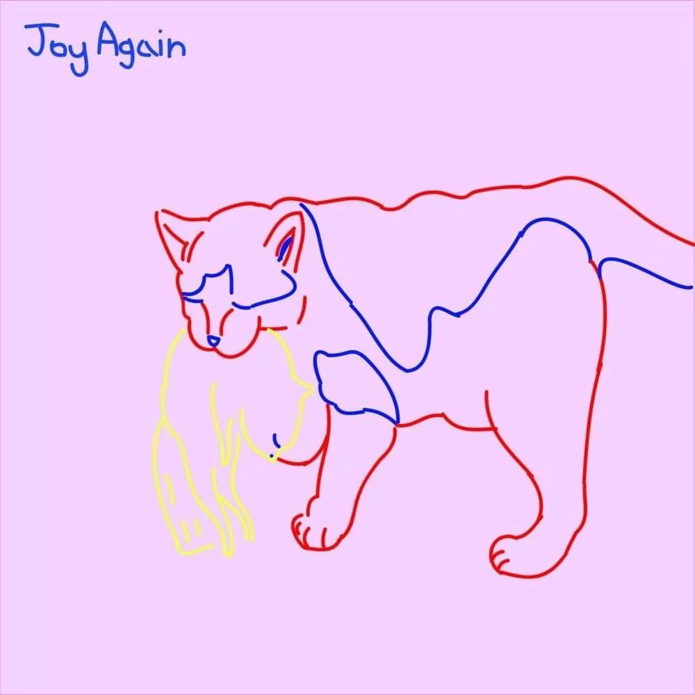 Joy Again Out for You / How