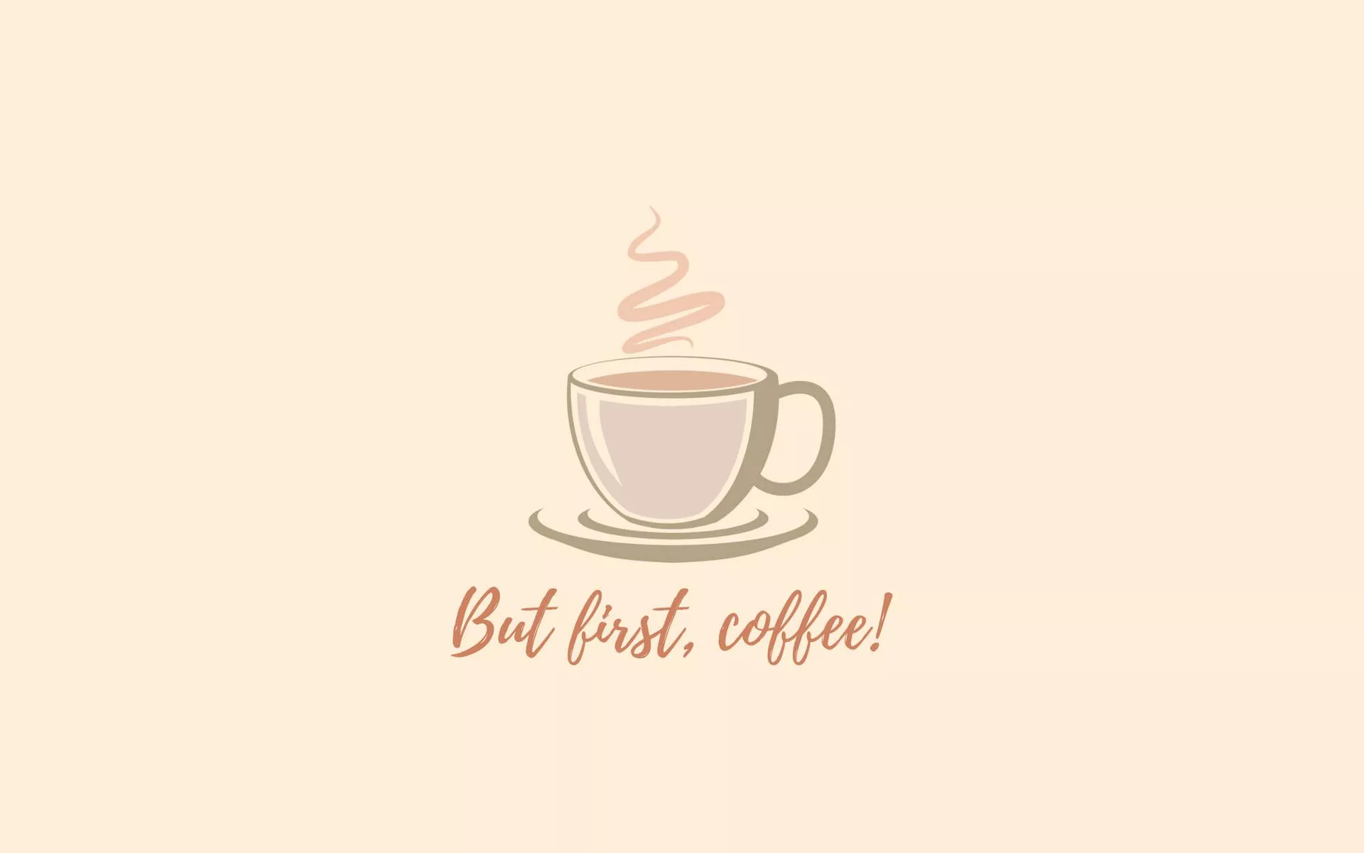 First Coffee Aesthetic Wallpaper