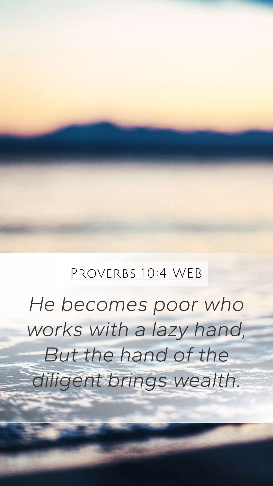Proverbs 10:4 WEB Mobile Phone