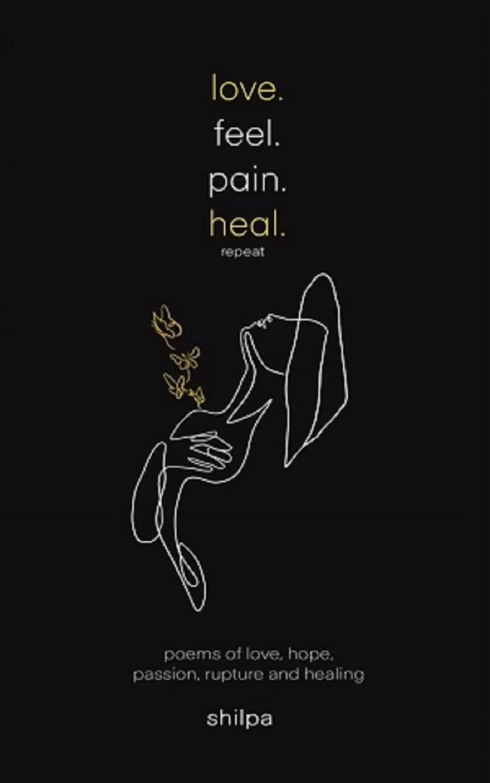love.feel.pain.heal.repeat