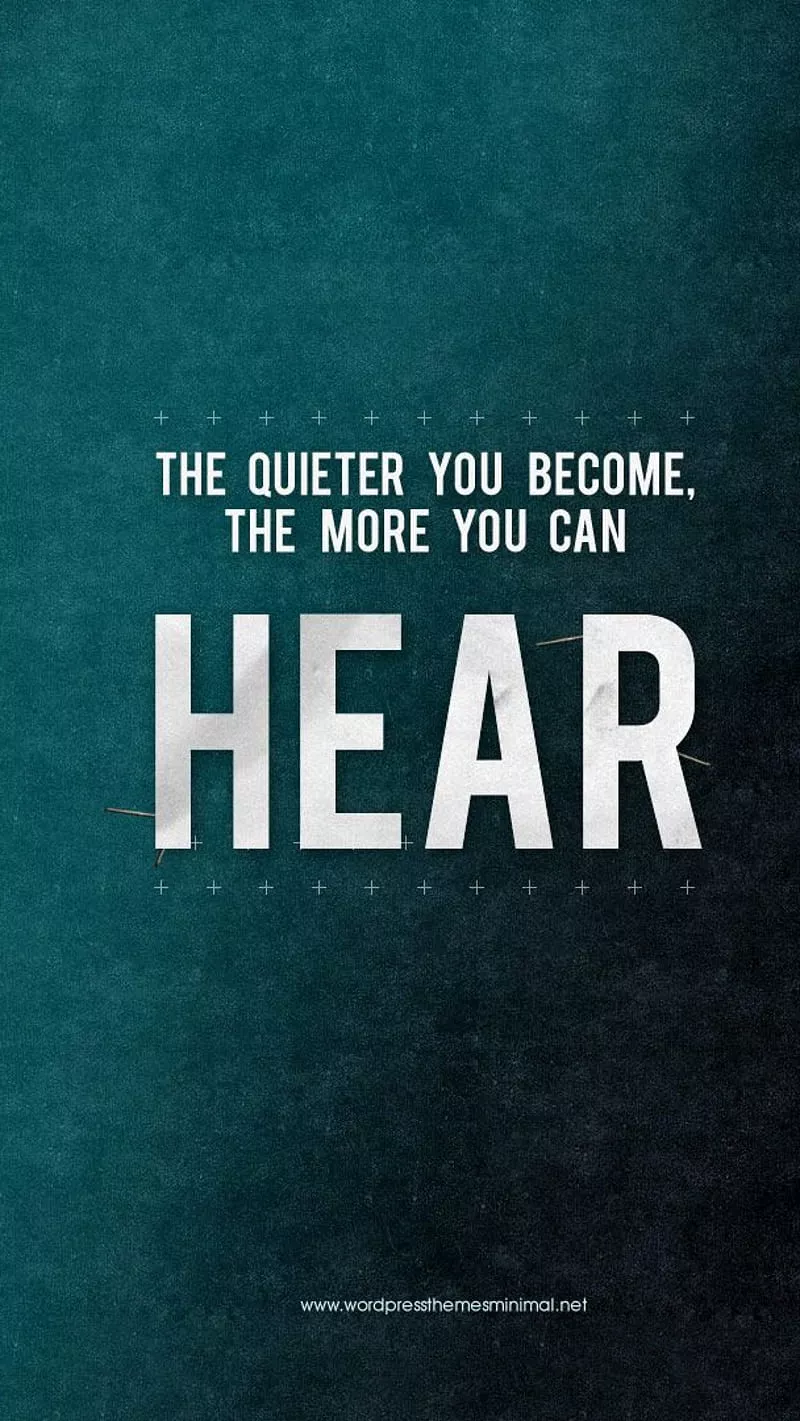 quieter, quiet, quotes, inspirational