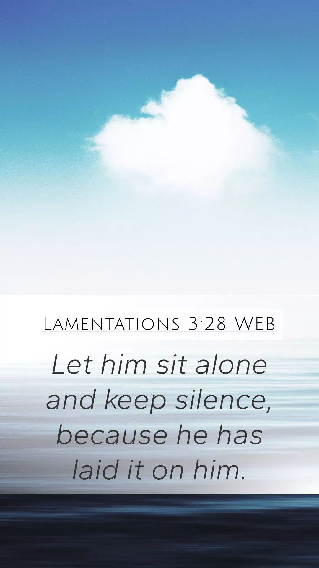 Lamentations 3:28 WEB Mobile Phone