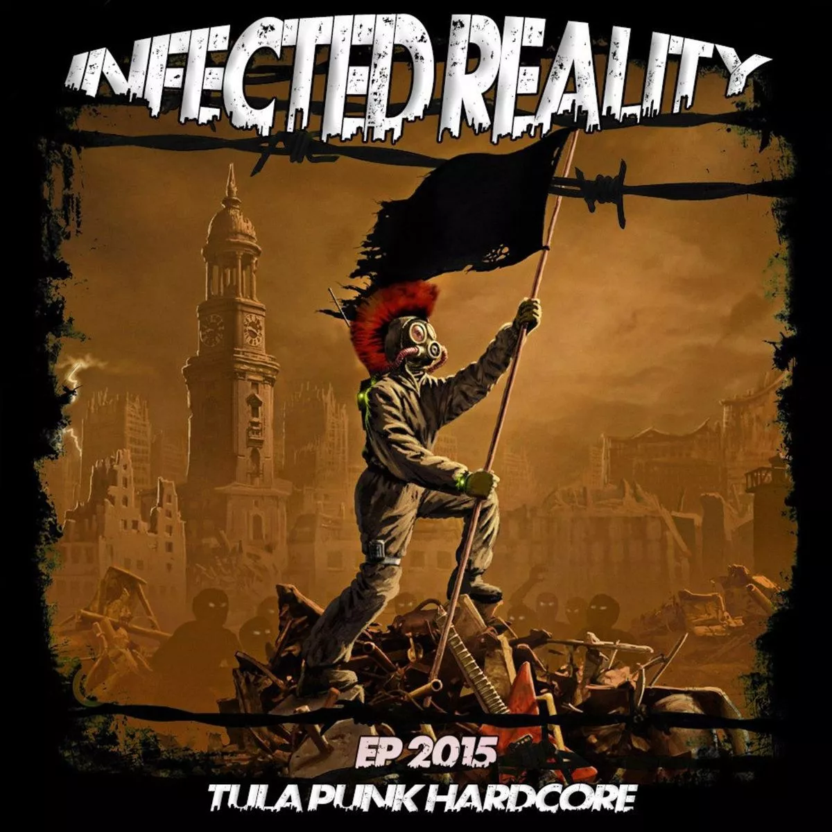 INFECTED REALITY (EP)