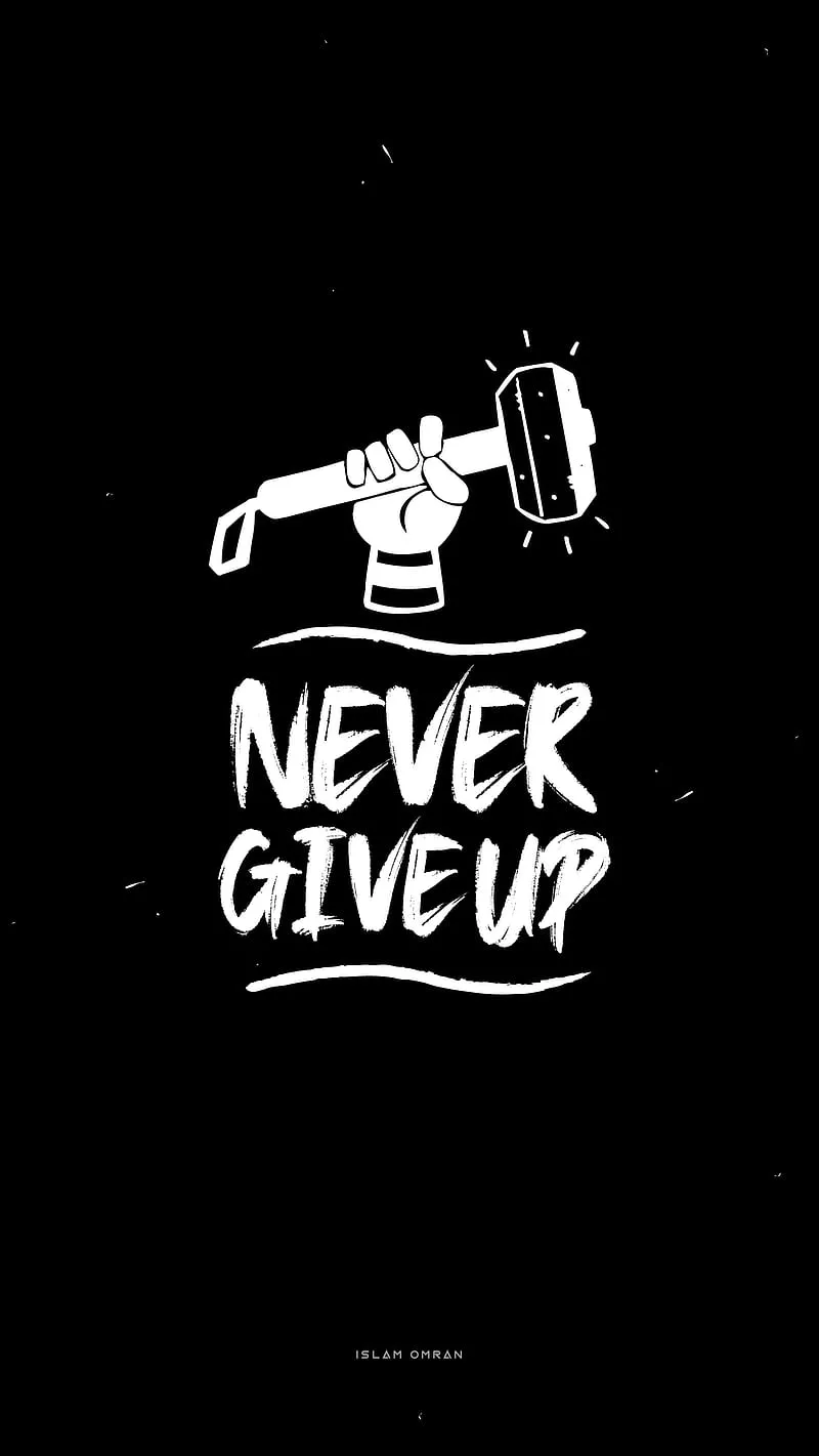 Never give up, , black, dark, iphone, motivation, never give up, HD phone wallpaper