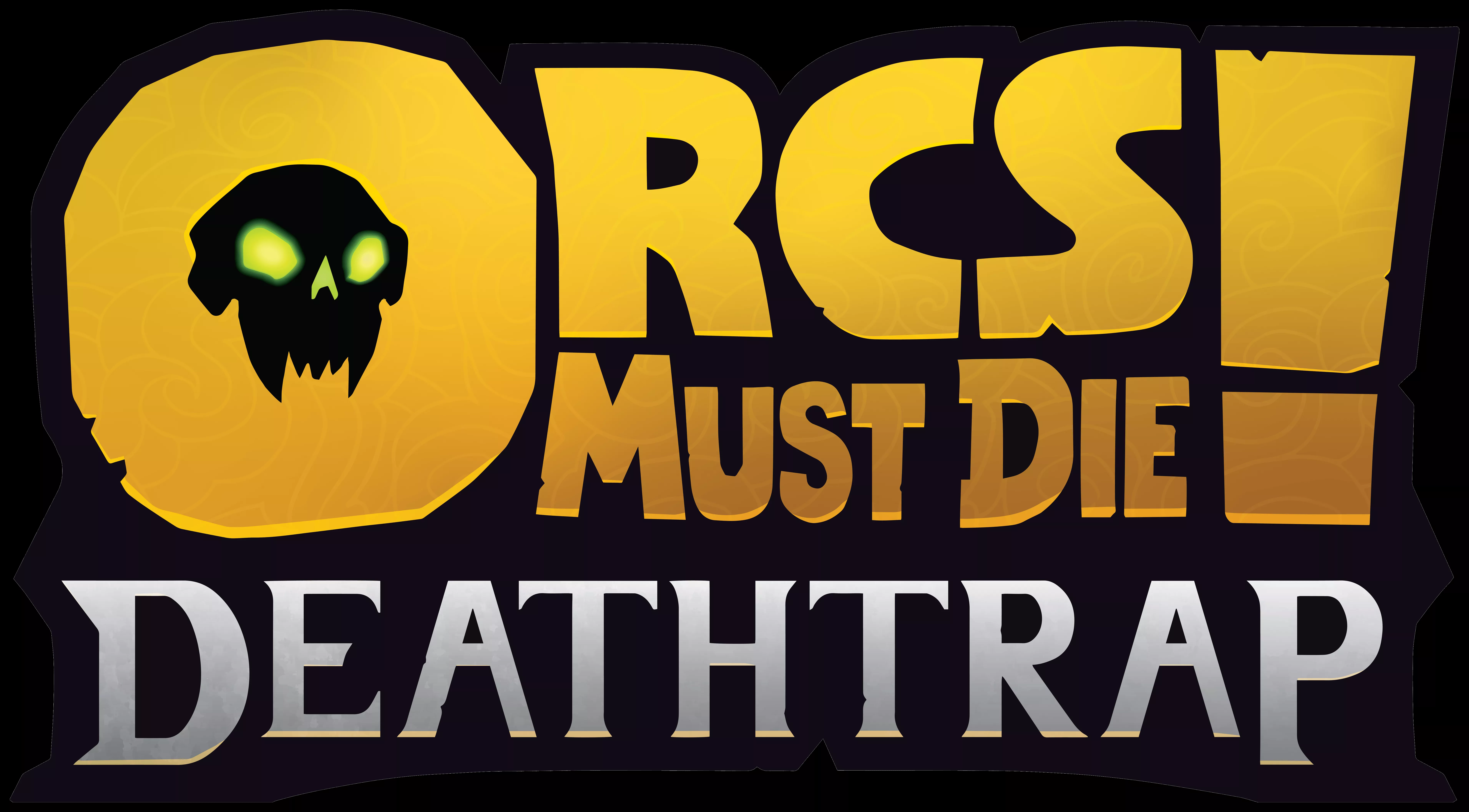 Orcs Must Die! Deathtrap announced