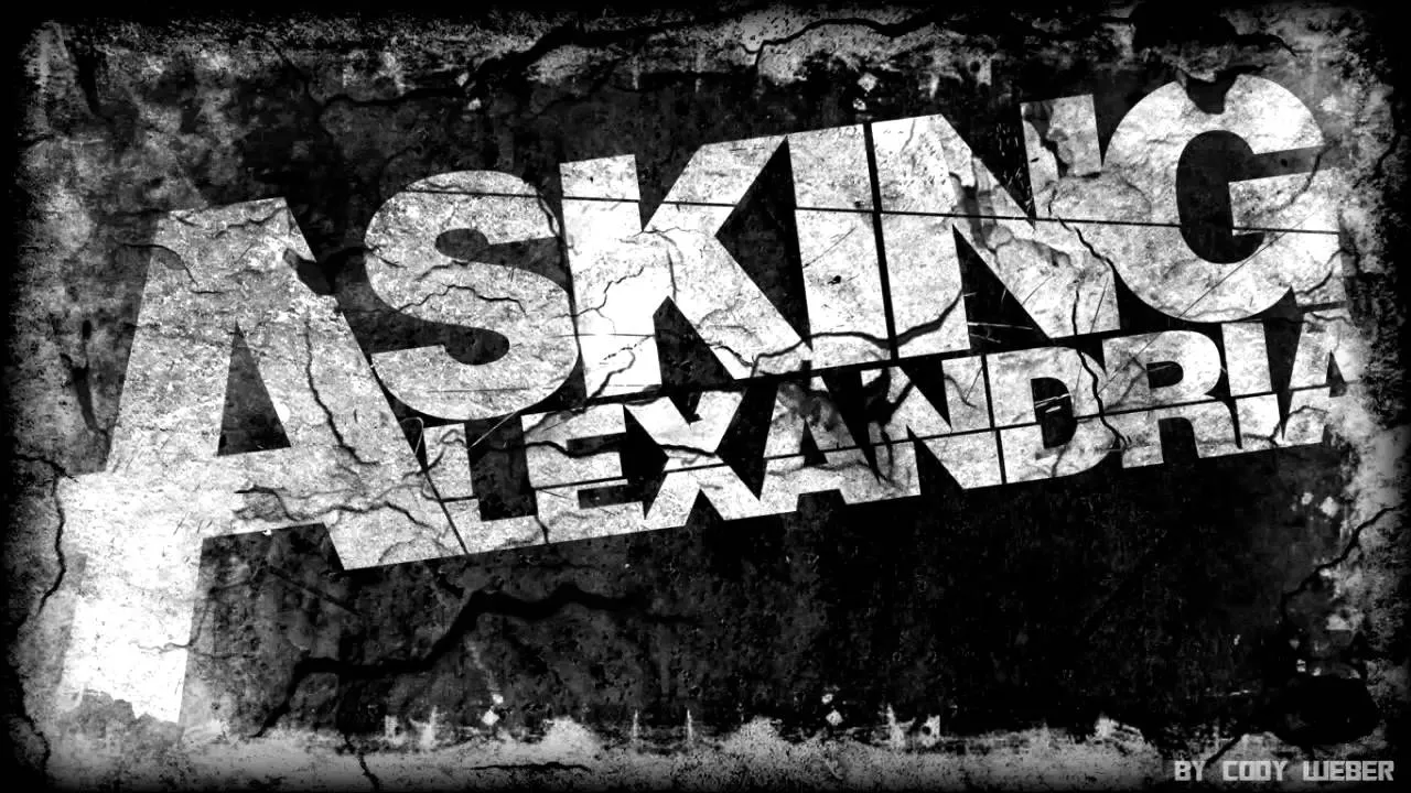 Asking Alexandria Was Once