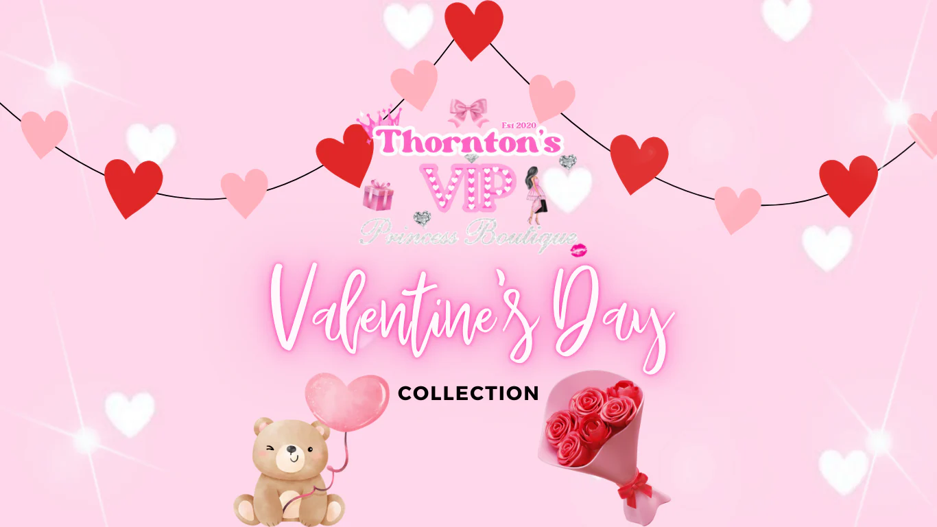 Exclusive VIP Valentines Day Collection