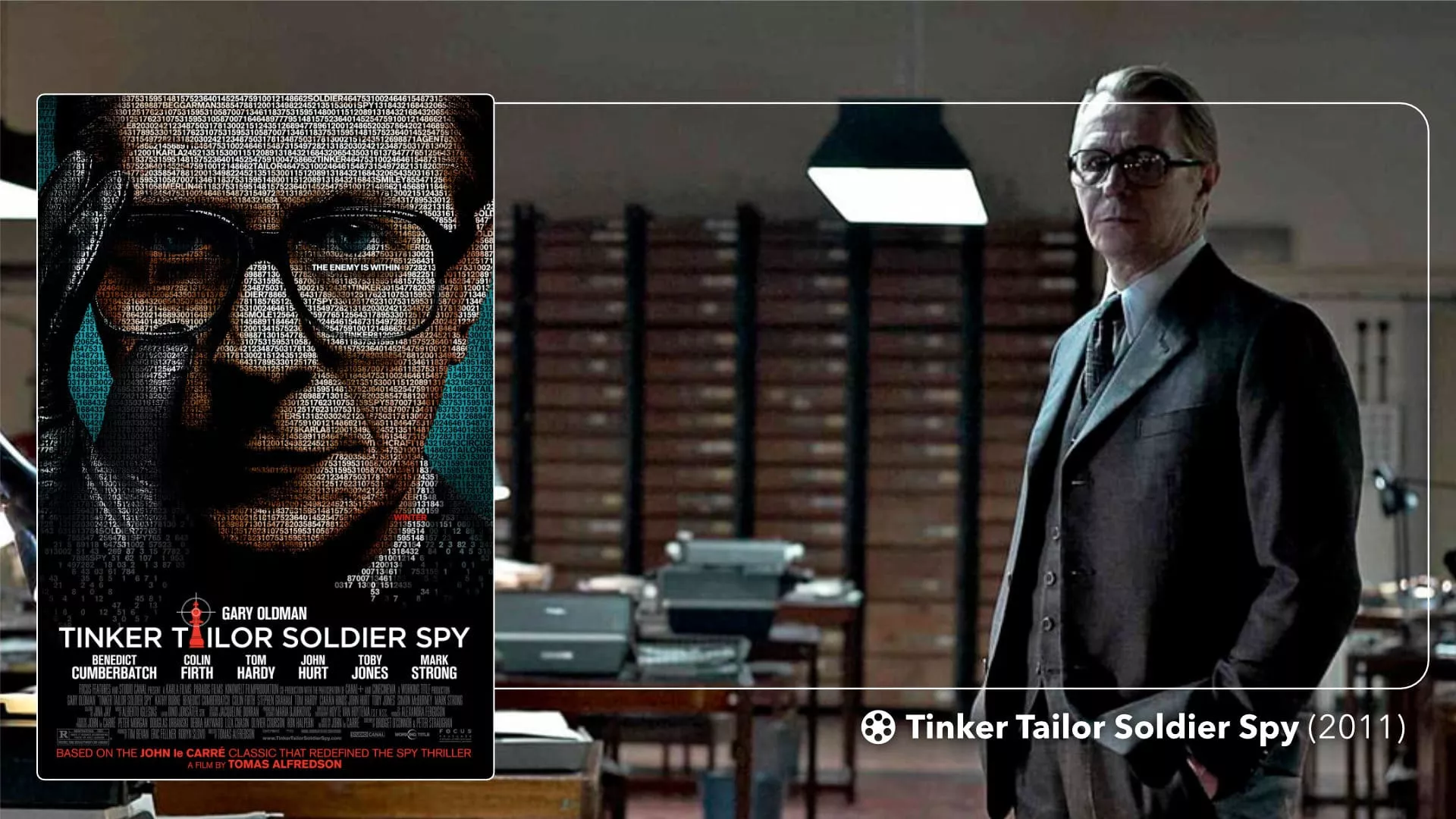 Tinker Tailor Soldier Spy