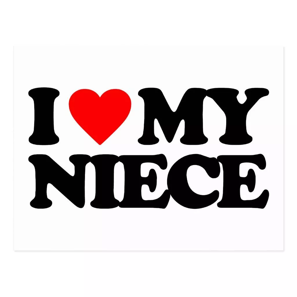 I Love My Niece Postcard