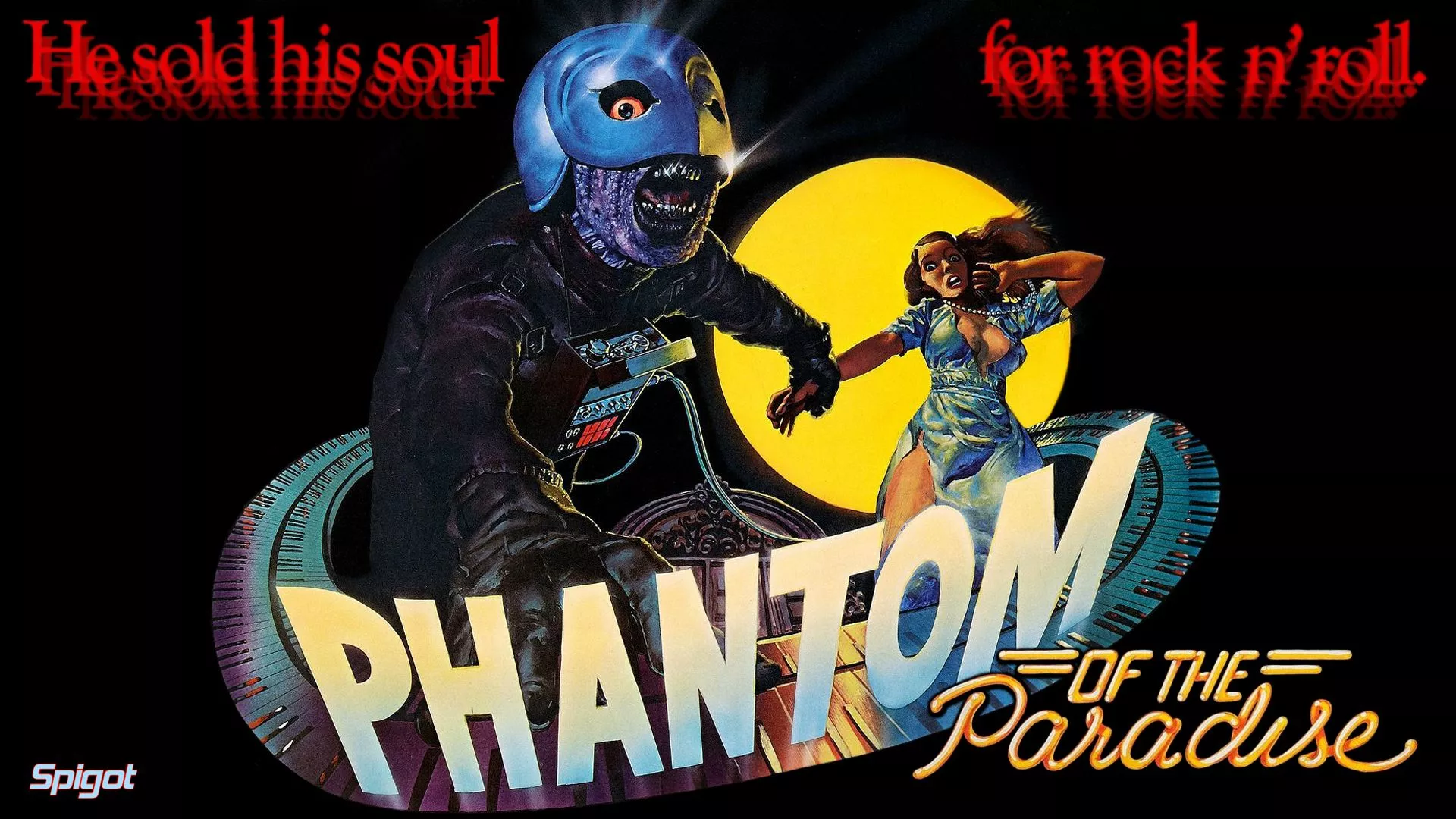 Phantom of the paradise. George Spigot