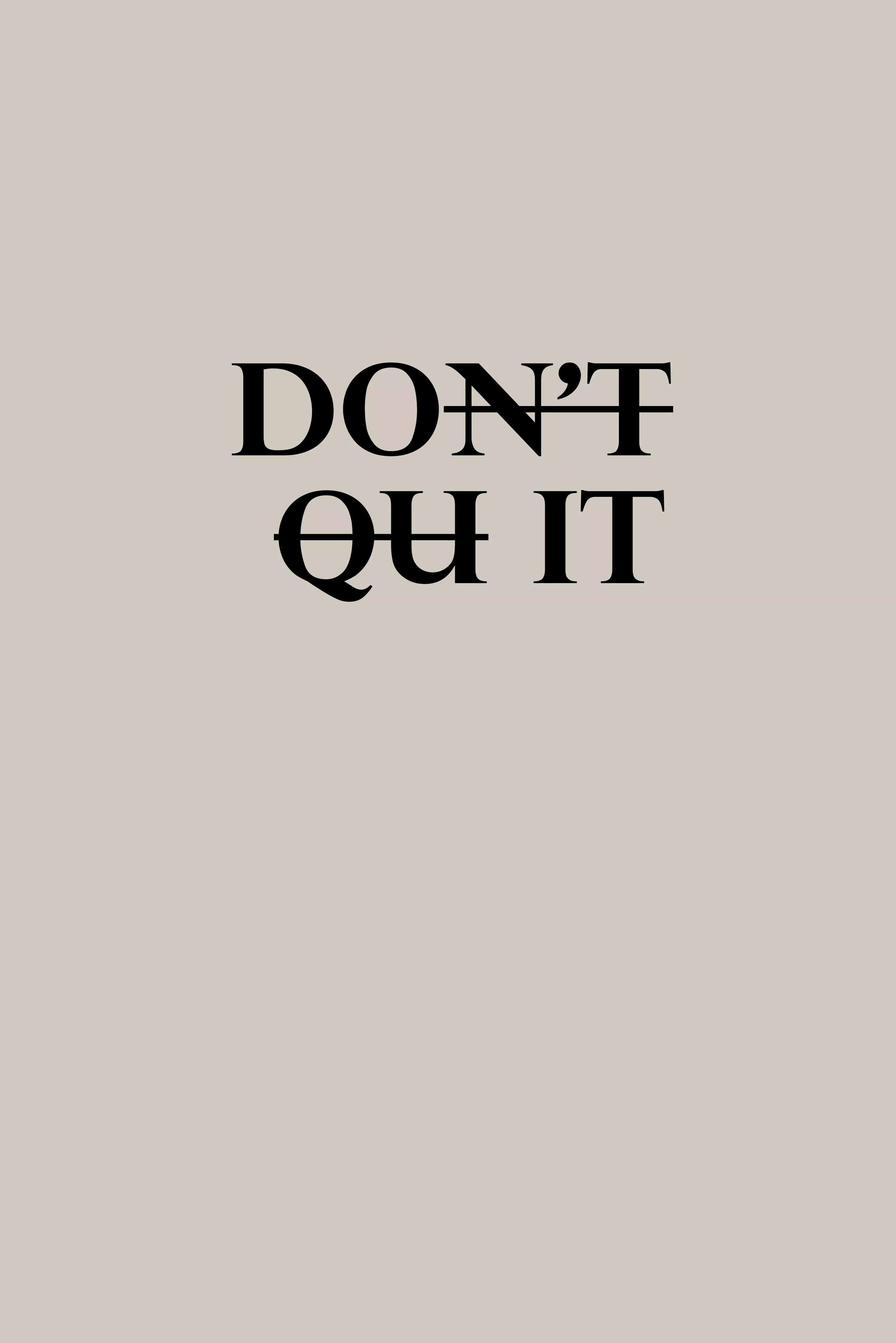 Don't Quit Message · Free