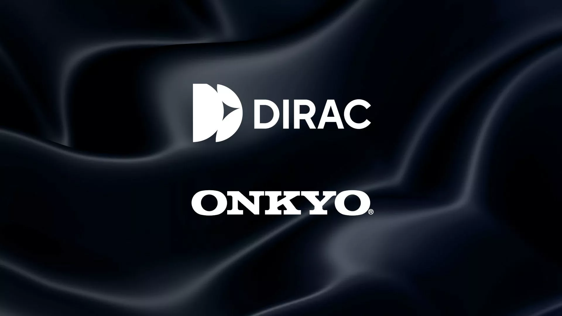 Onkyo® and Dirac Partnership Goes Even