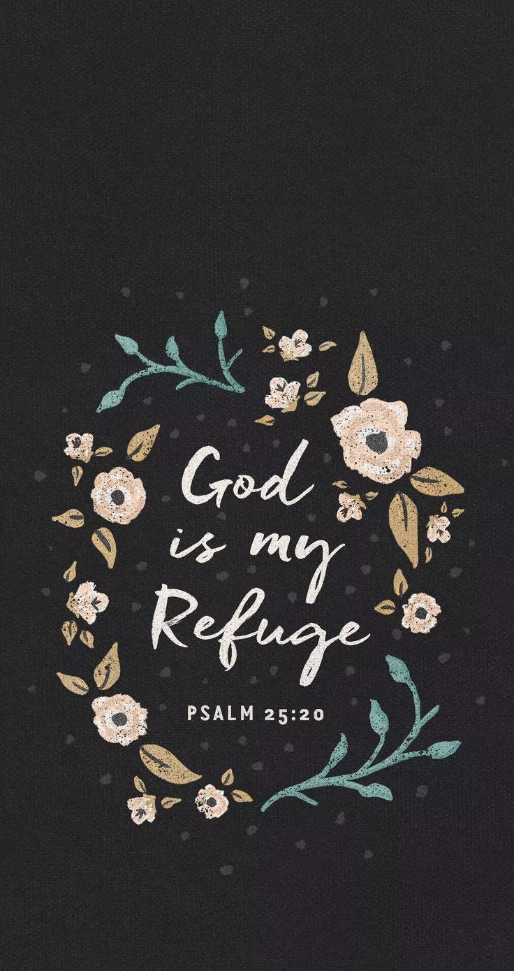 Aesthetic Bible Verse Psalms 25:20