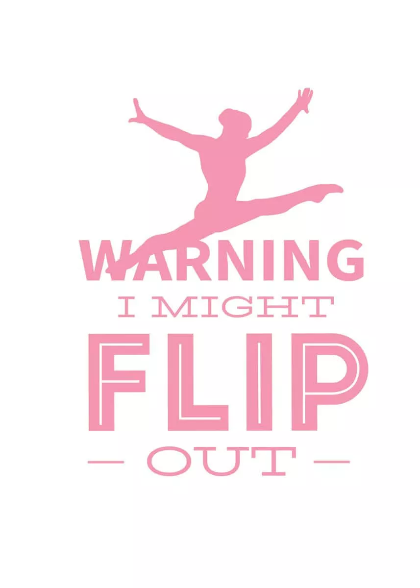 Download Cute Gymnastics Warning Slogan