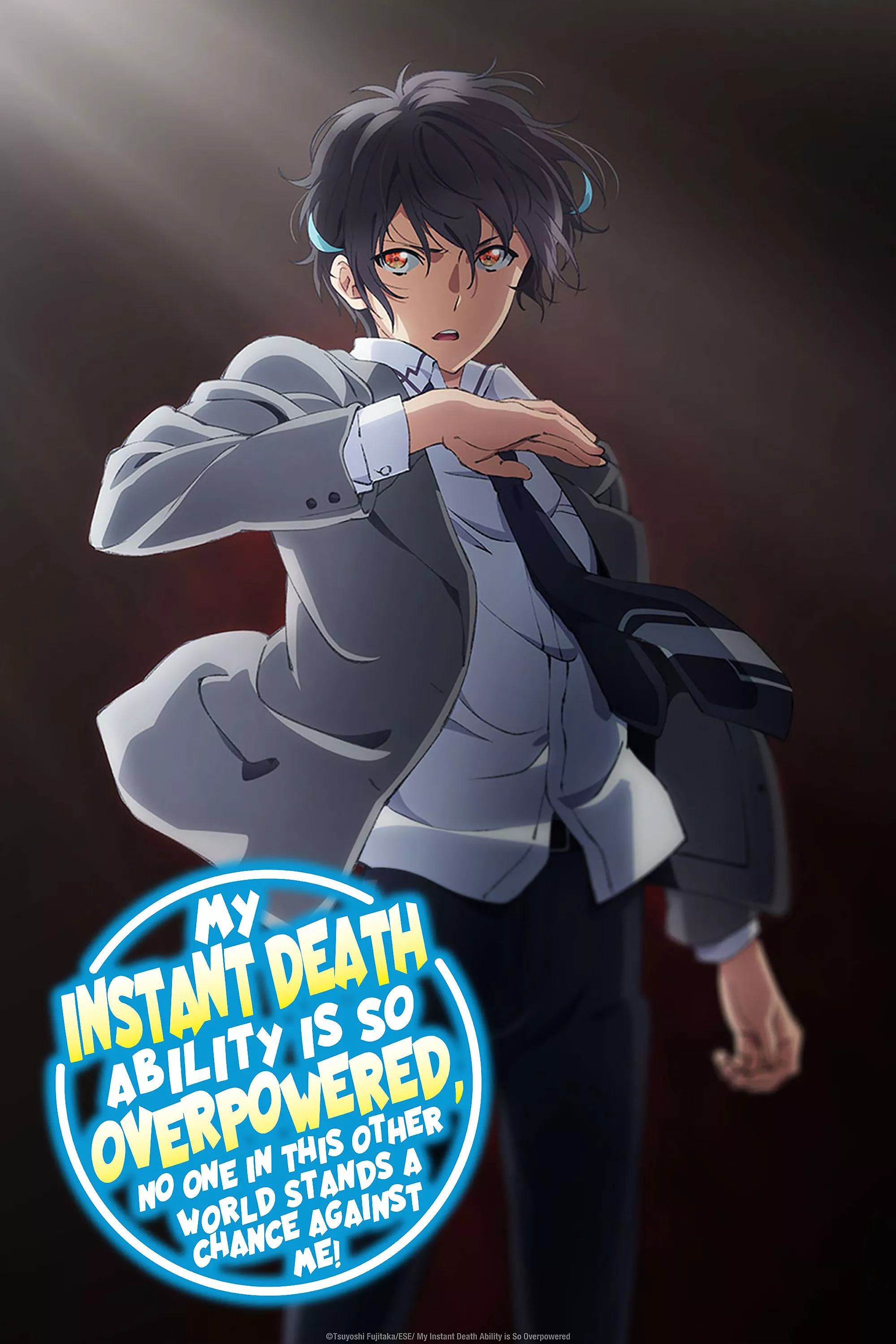 MY INSTANT DEATH ABILITY IS OVERPOWERED