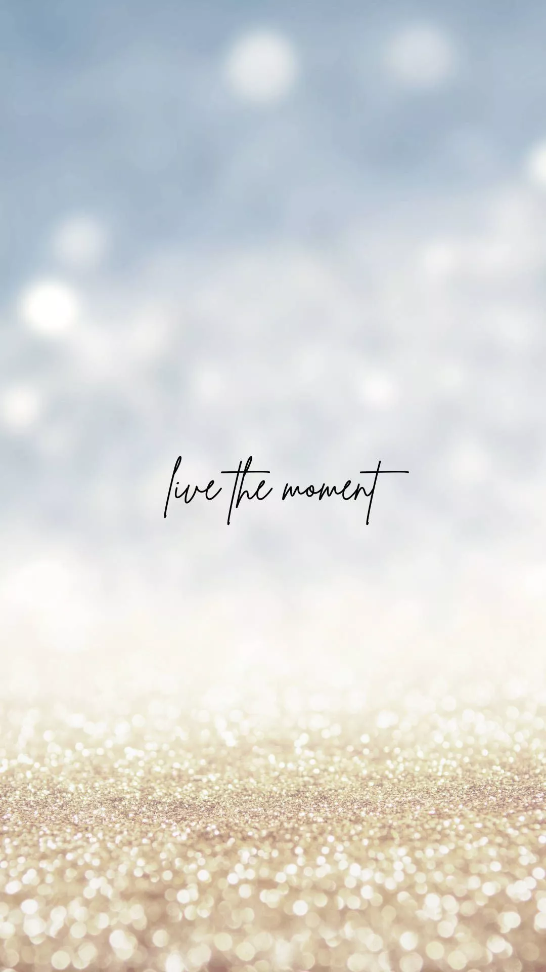 Live the Moment Wallpaper