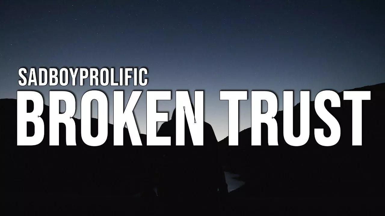 SadBoyProlific Trust Lyrics