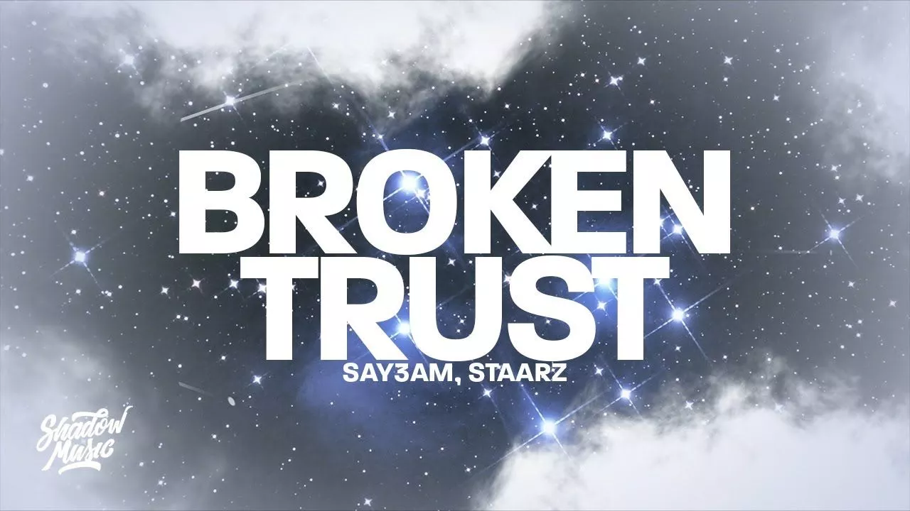 SAY3AM, Staarz Trust Lyrics