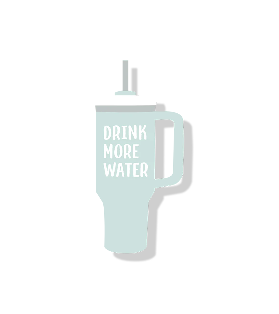 Drink More Water. Stanley Cup Stickers