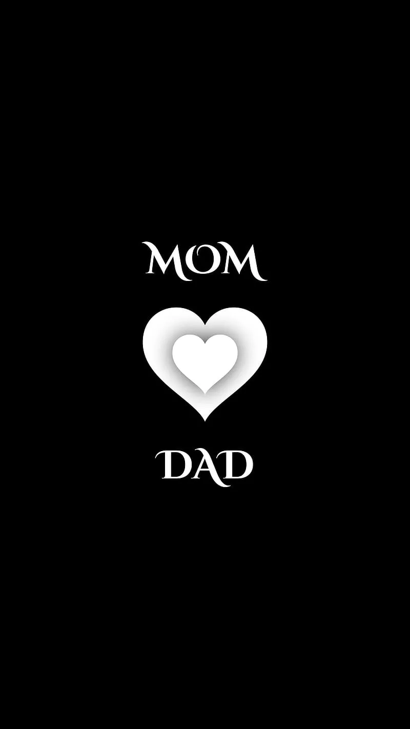 Mom And Dad, White Heart, love, parents