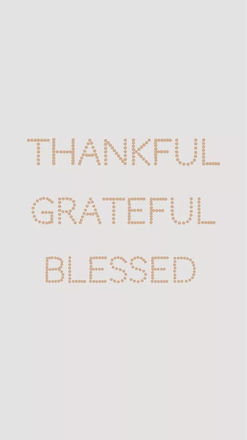 Thankful, thanksgiving, thanks