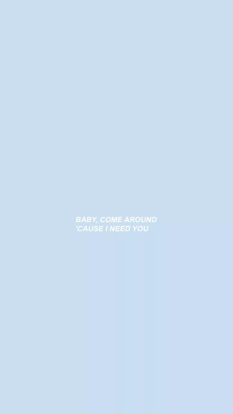 Cute Pastel Blue Aesthetic Come Around