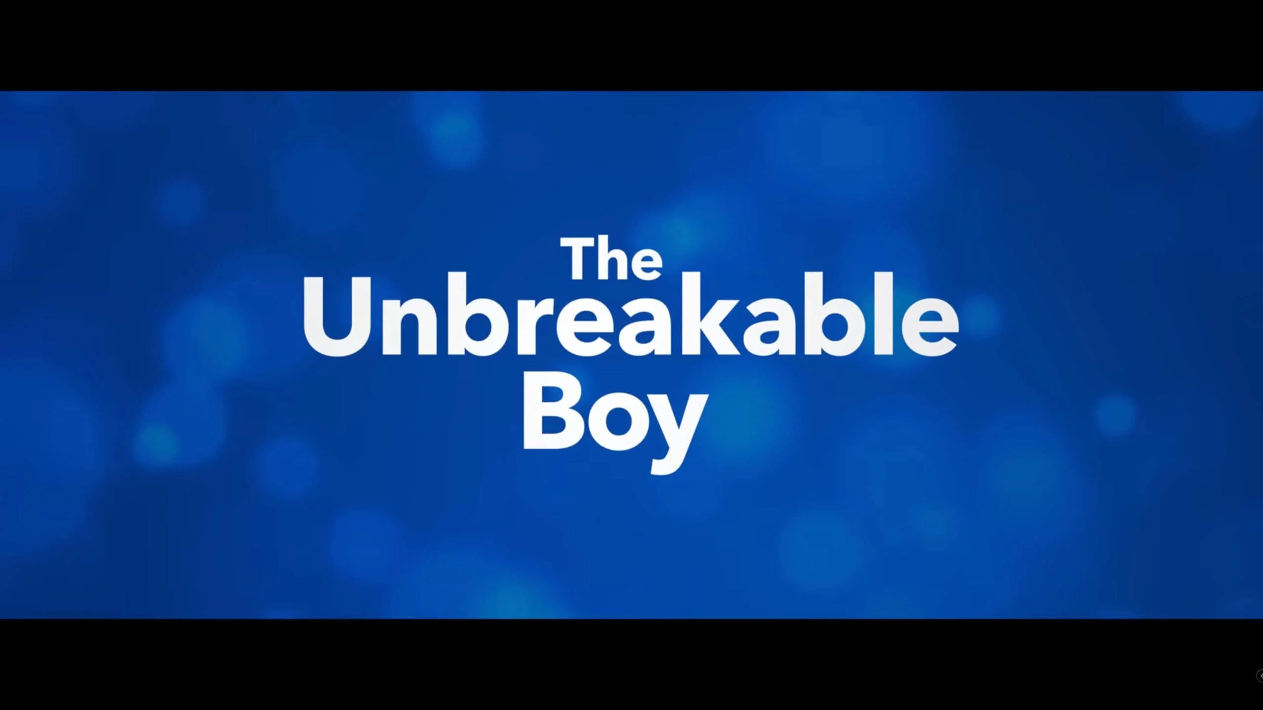 The Unbreakable Boy Review
