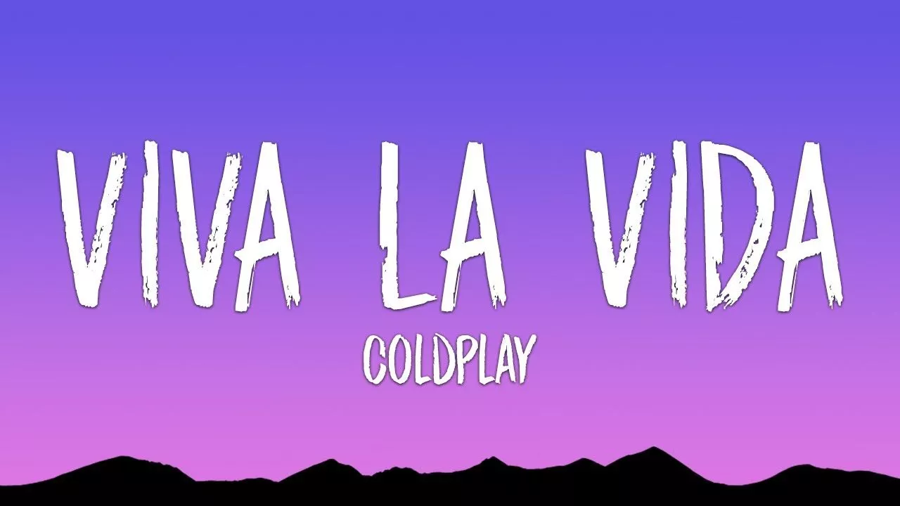 Coldplay la Vida (Lyrics)