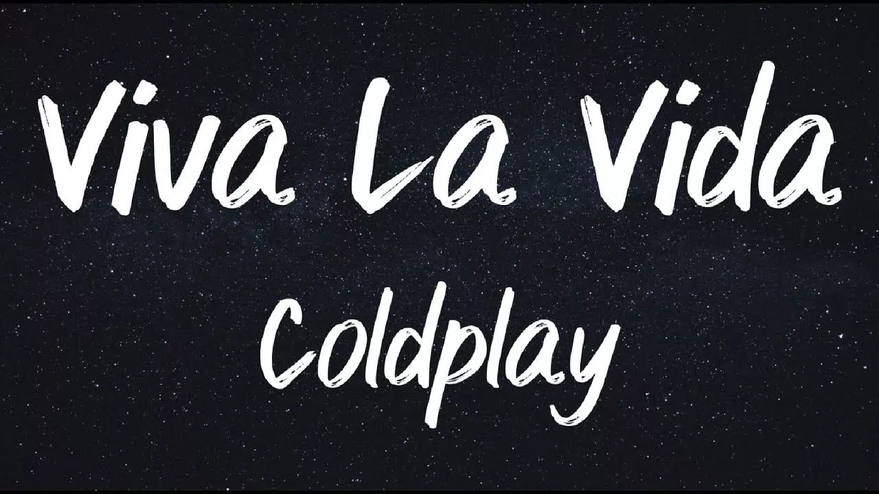 Viva La Vida (Lyrics)