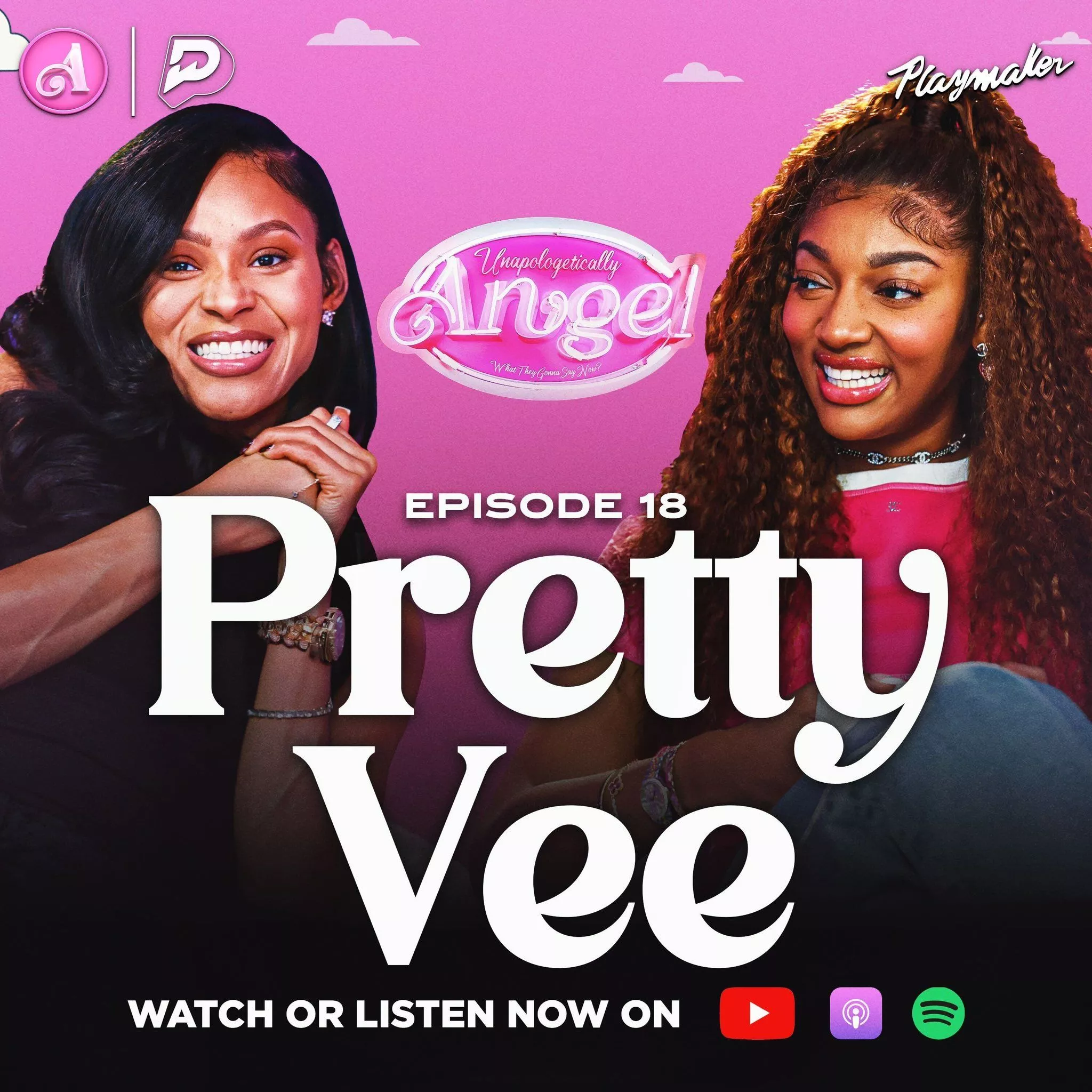 Unapologetically Angel X Pretty Vee