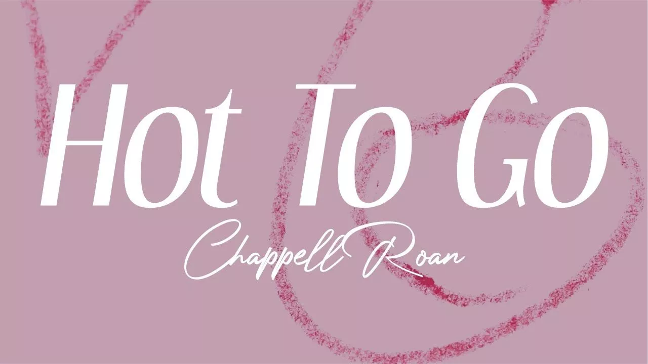 chapell roan to go lyrics