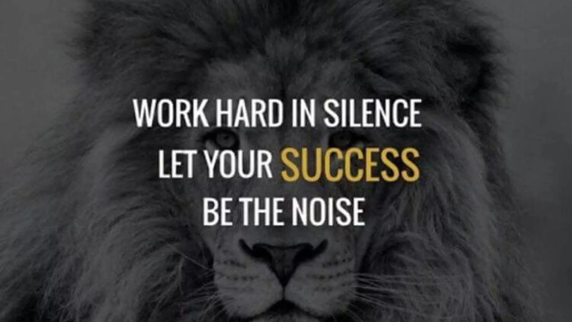 Work Hard In Silence Let Your Success Be The Noise HD Motivational Wallpaper