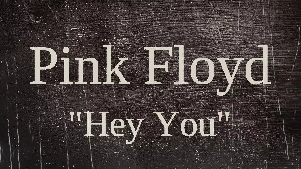 Pink Floyd You With Lyrics
