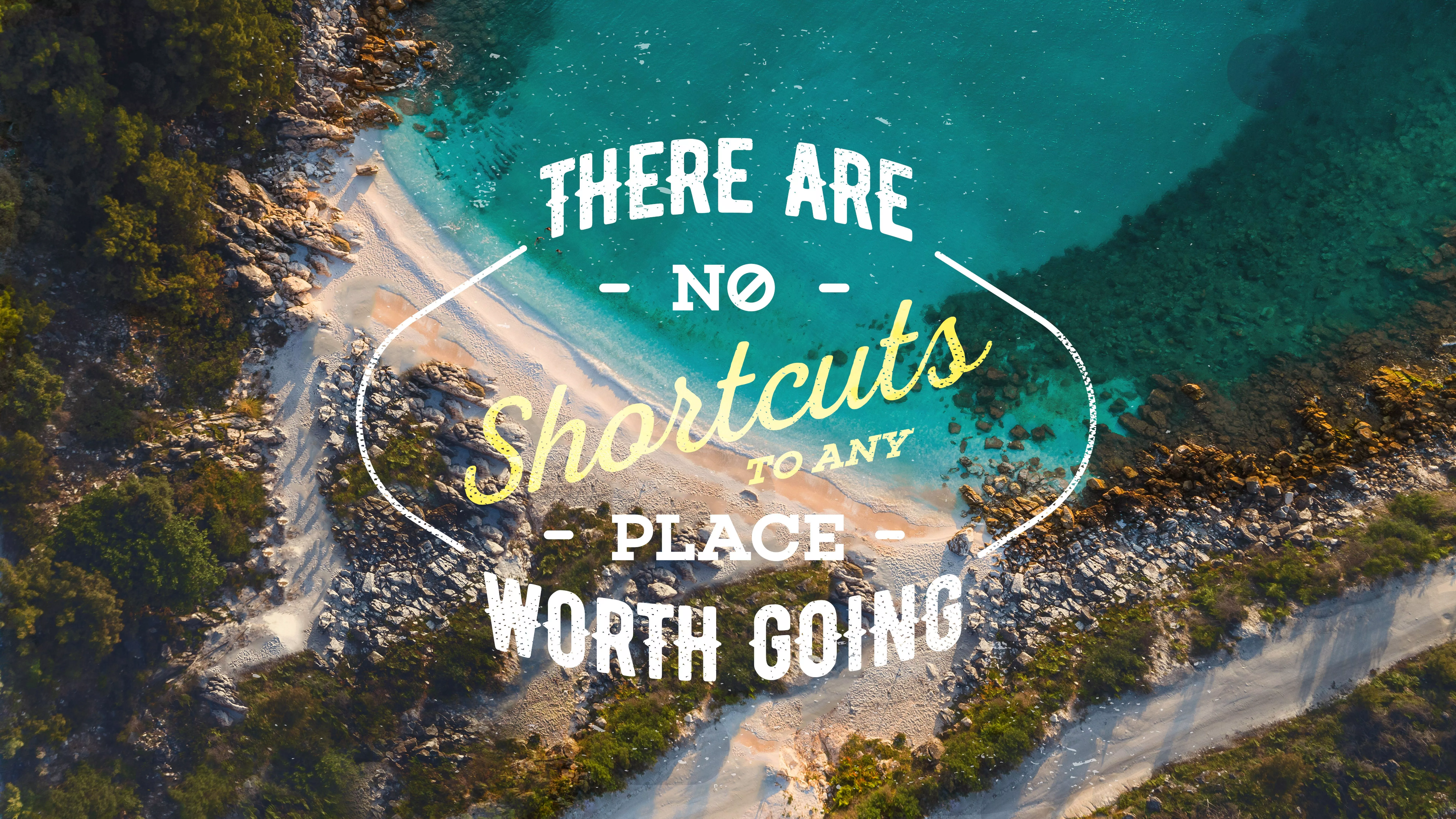 No Shortcuts Motivational Wallpaper 8K