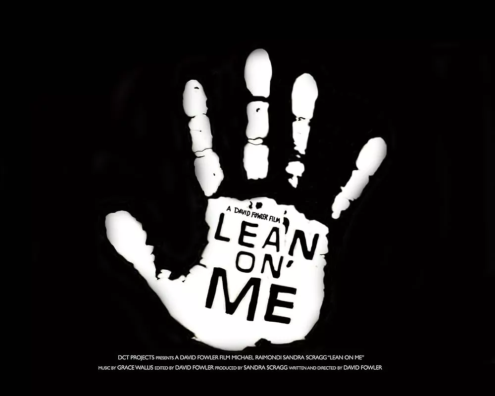 Lean On Me