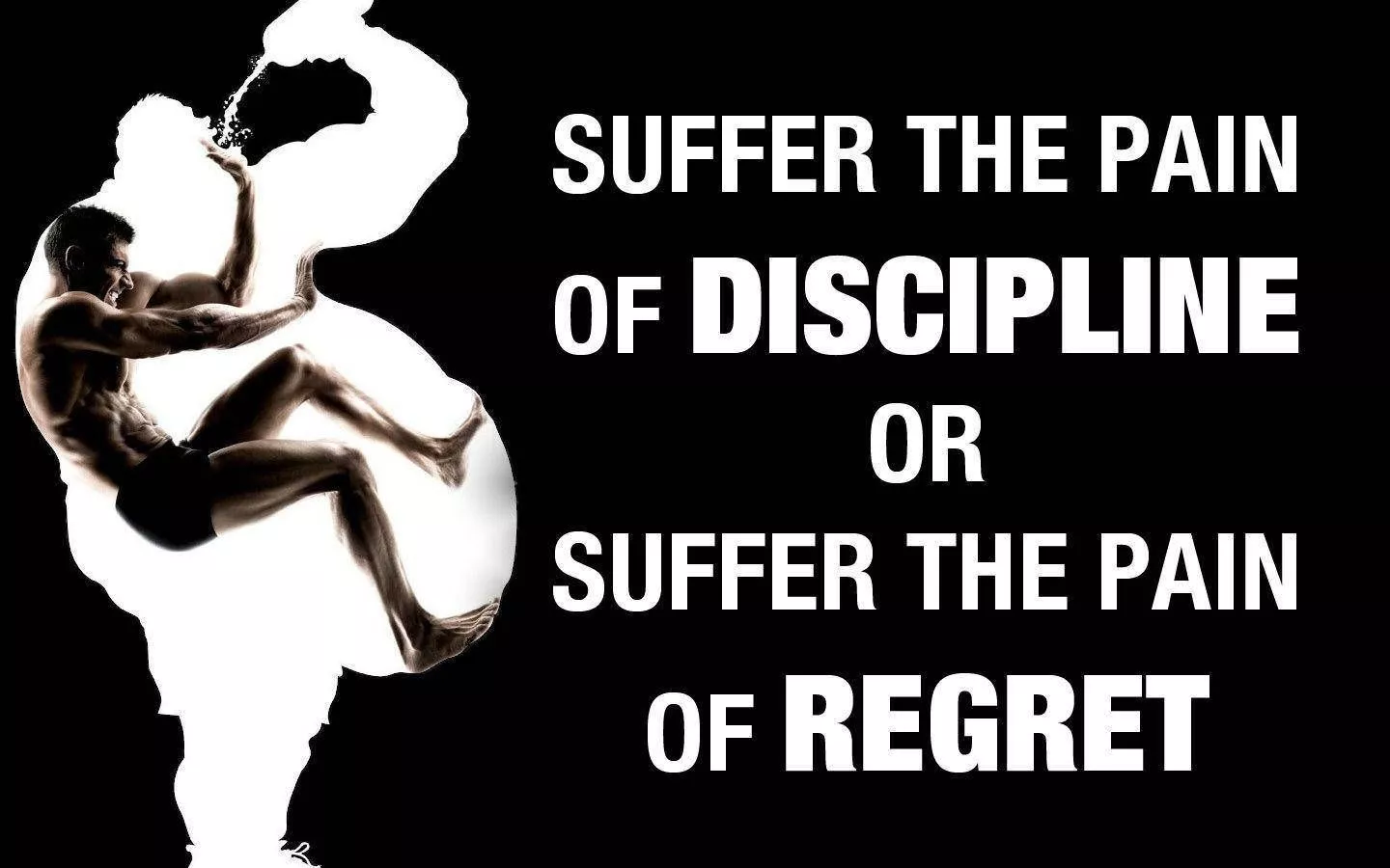 Discipline And Regret Inspirational