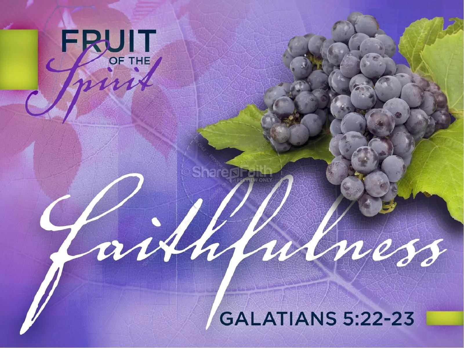 Faithfulness Fruit of The Spirit