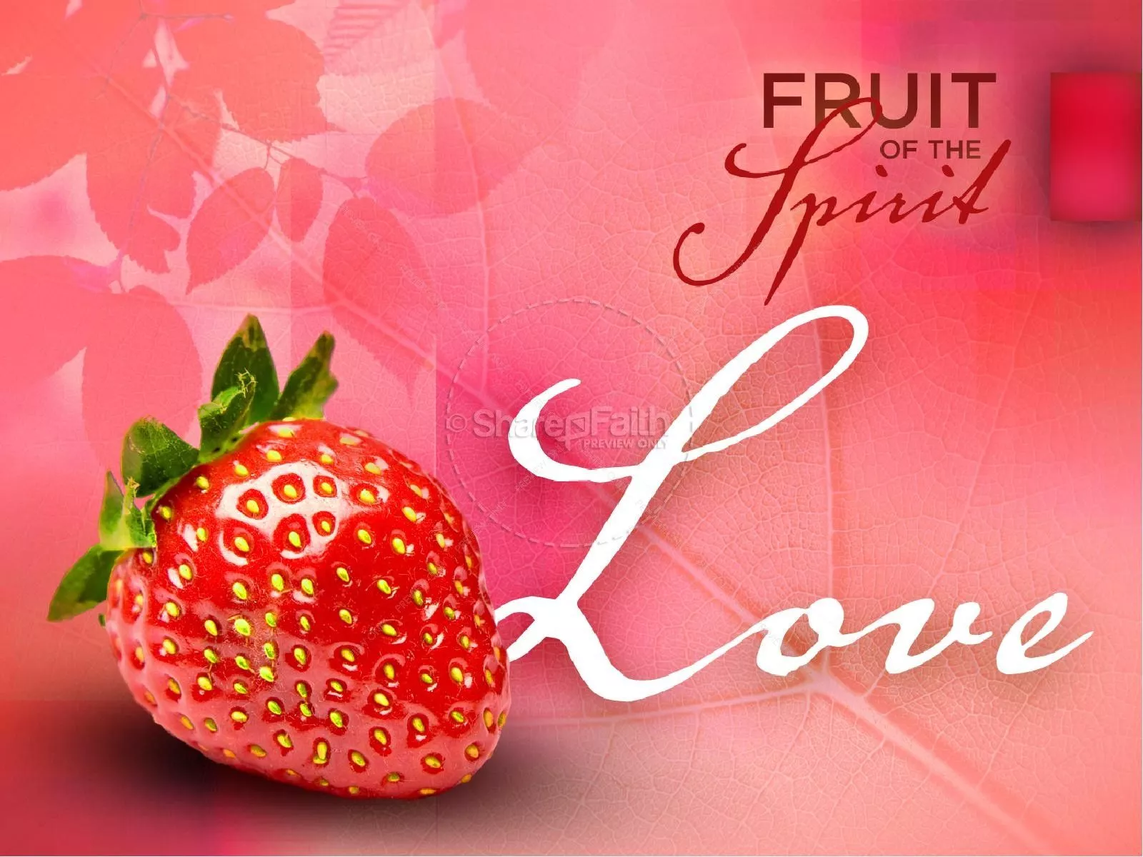 Love Fruit of the Spirit Pentecost