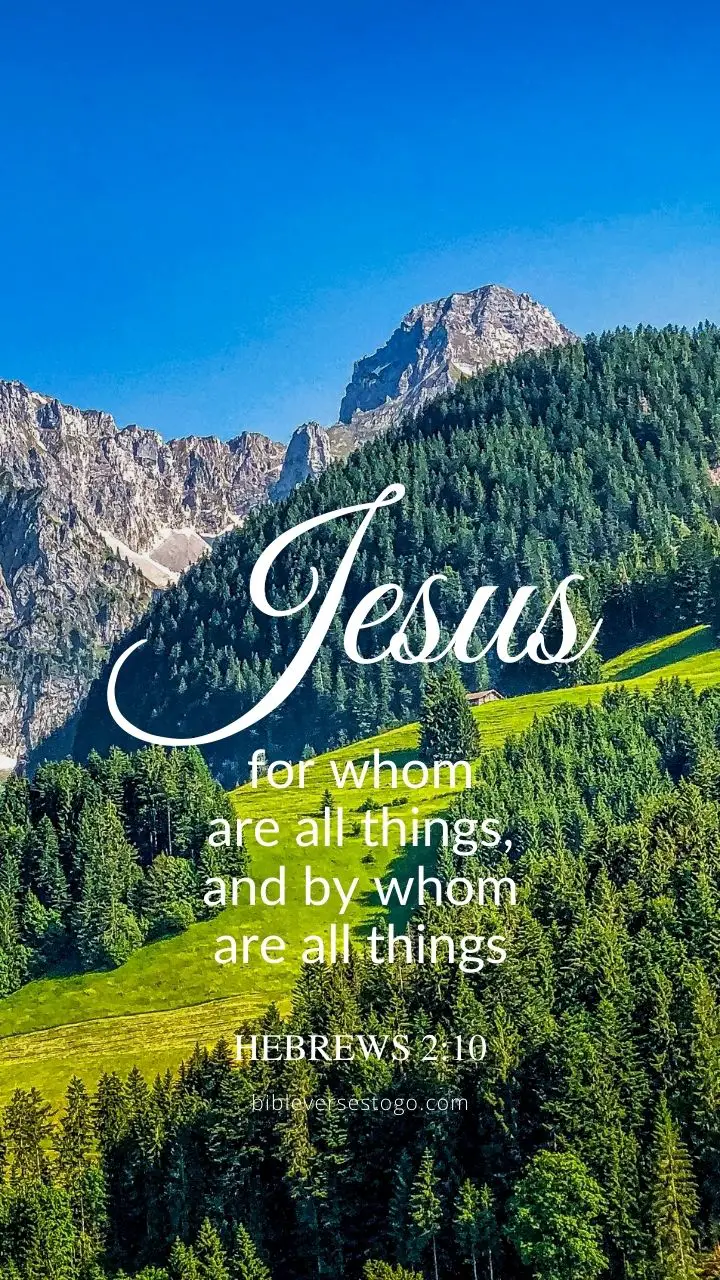 All Things Jesus Hebrews 2:10