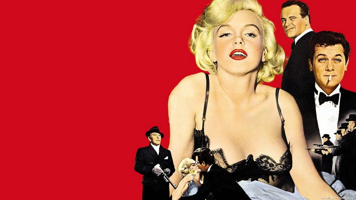 Some Like it Hot: Well, This Film Is
