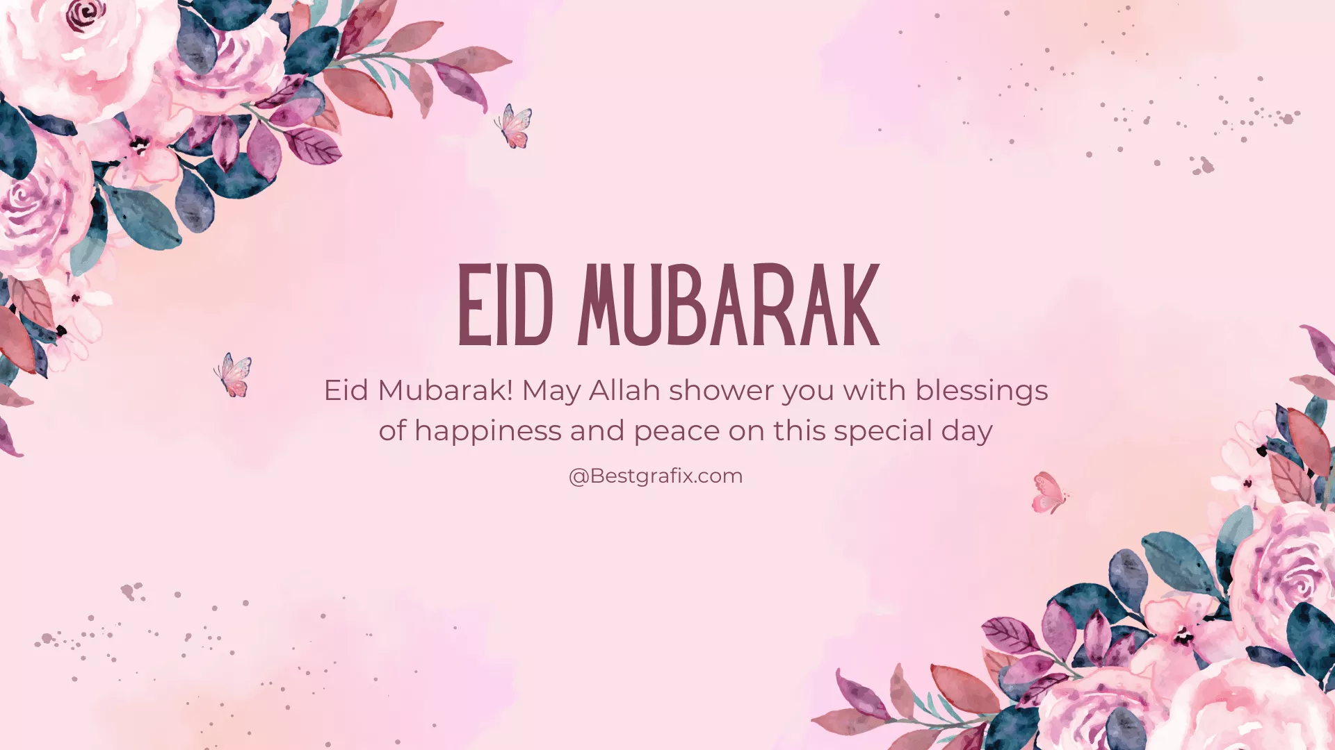 Eid Mubarak Image. EID Mubarak Wishes
