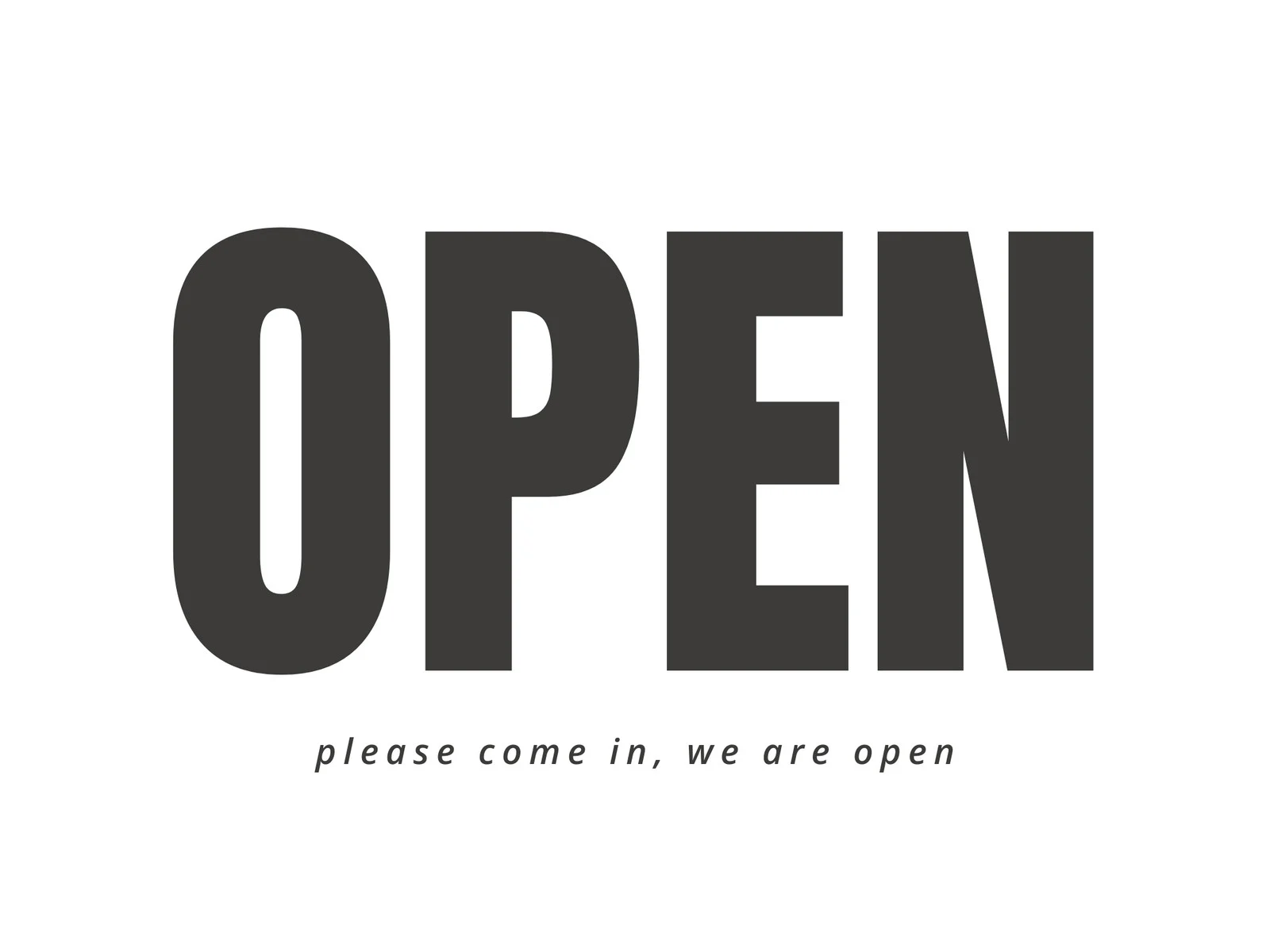 Free We Are Open yard sign to