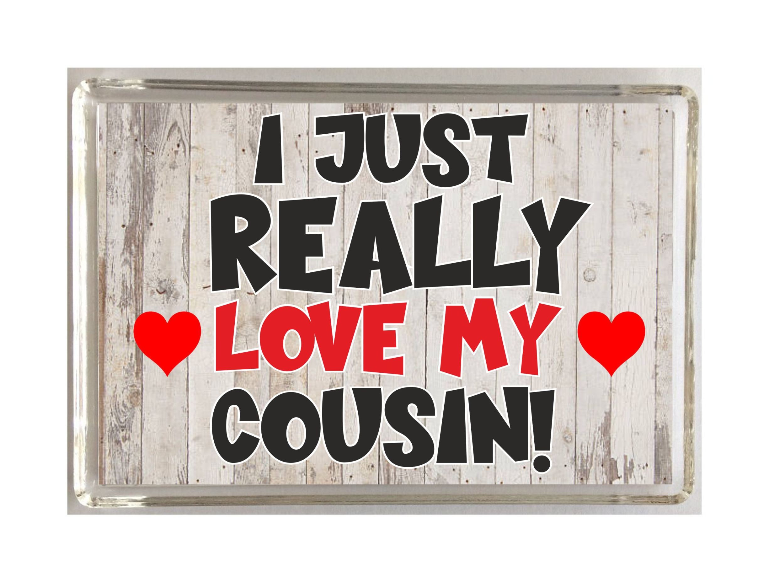 Cousin Fridge Magnet