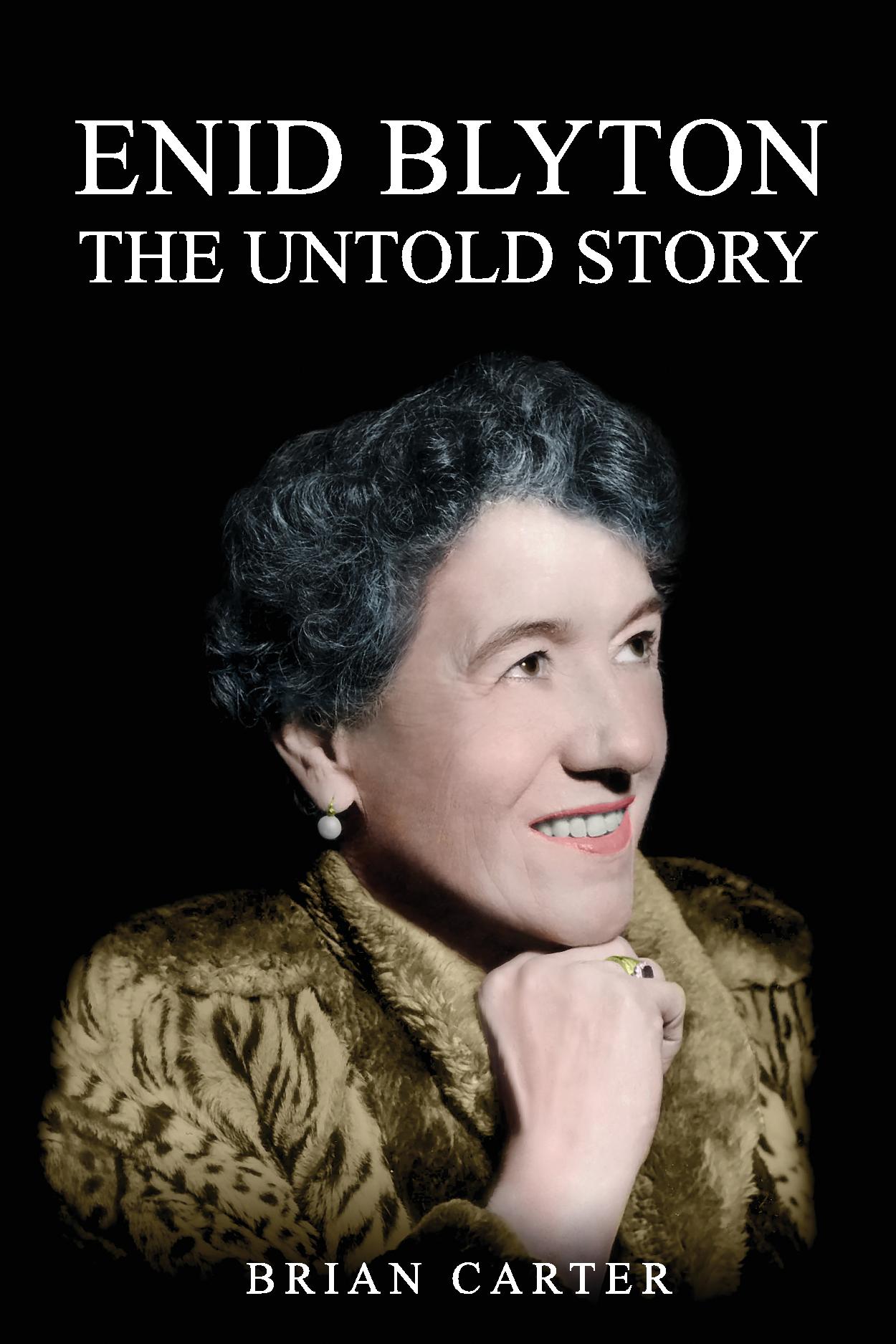 Enid Blyton: The Untold Story