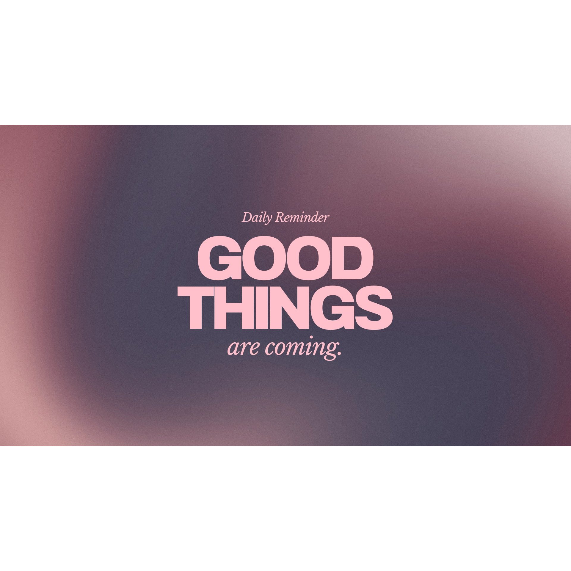 Motivational Desktop Wallpaper