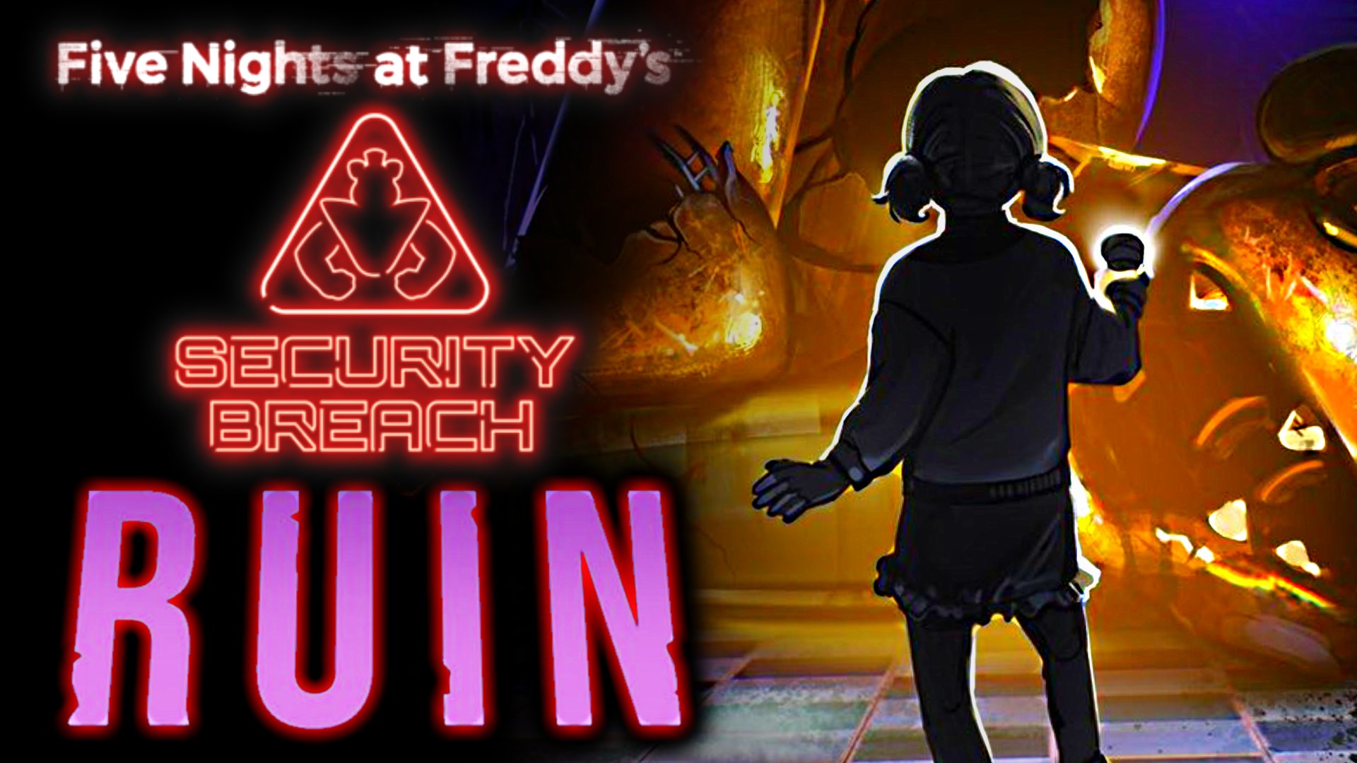 Ruin DLC for FNAF Security Breach