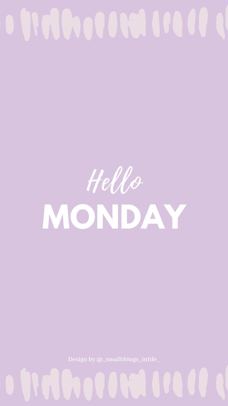 Hello Monday Wallpaper