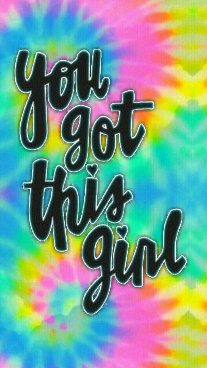 You Got This Girl Wallpaper