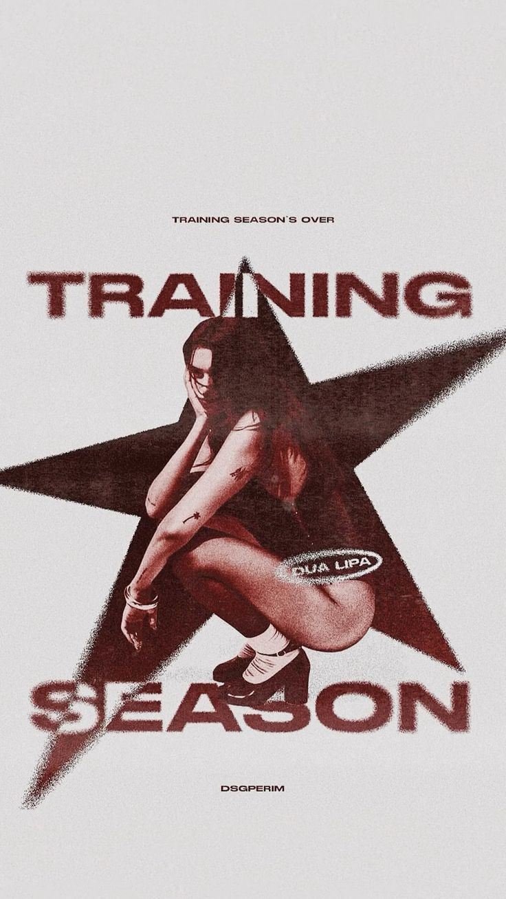 Dua Lipa Training Season Poster