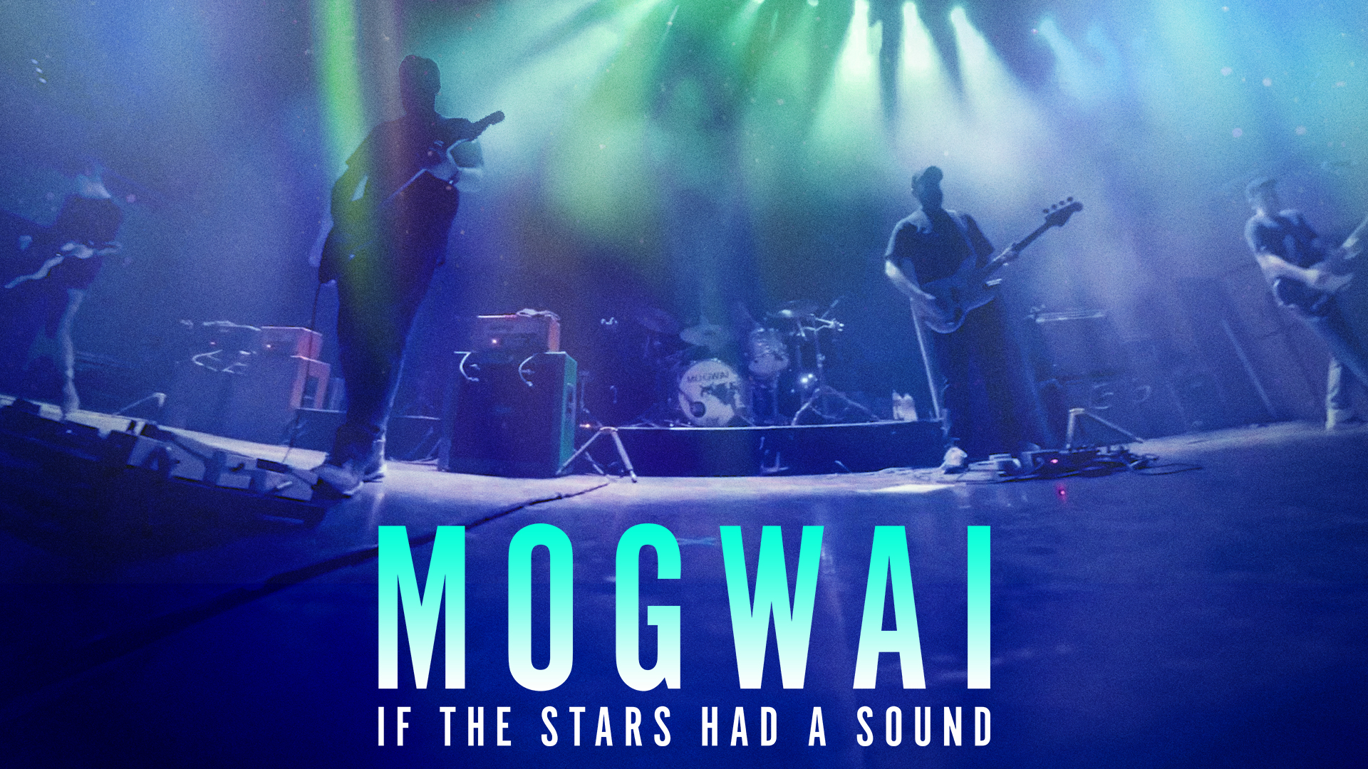 Mogwai: If the Stars Had a